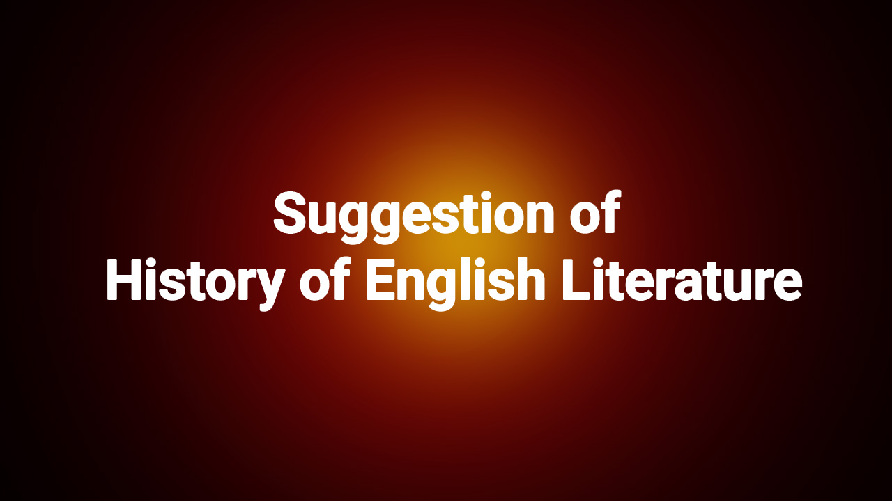 Suggestion of history of english literature.jpg