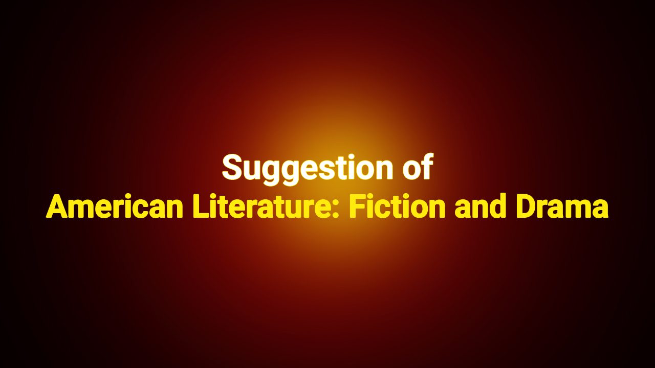 American Literature - Fiction and Drama.jpg