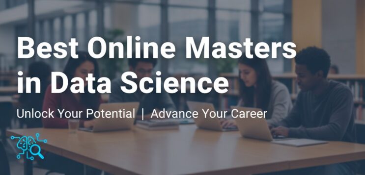 Best Online Masters in Data Science